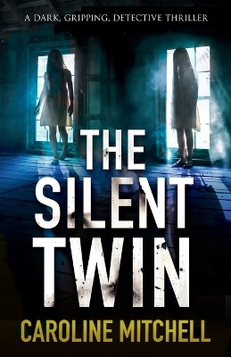 Book cover for The Silent Twin