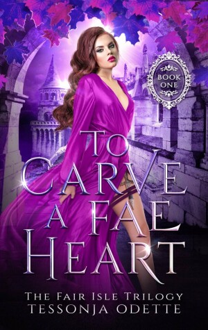 Book cover for To Carve a Fae Heart