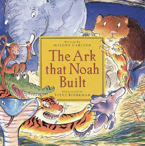 Book cover for The Ark That Noah Built