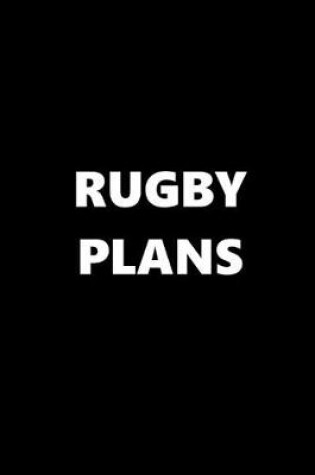 Cover of 2020 Daily Planner Sports Theme Rugby Plans Black White 388 Pages