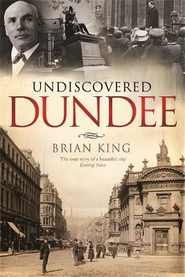 Book cover for Undiscovered Dundee