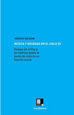 Book cover for Musica Y Sociedad En El Siglo XX