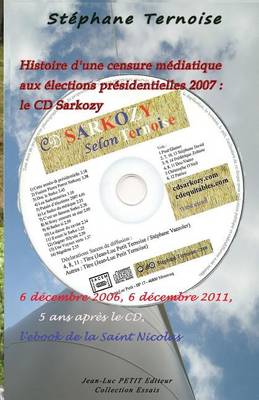 Book cover for Histoire d'une censure mediatique aux elections presidentielles 2007