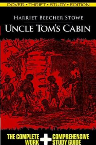 Cover of Uncle Tom's Cabin Thrift Study Edition