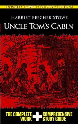 Book cover for Uncle Tom's Cabin Thrift Study Edition