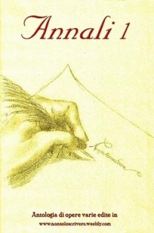 Cover of Annali 1 Di Nonsoloscrivere