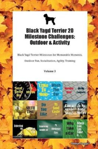 Cover of Black Yagd Terrier 20 Milestone Challenges