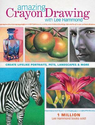 Book cover for Amazing Crayon Drawing with Lee Hammond