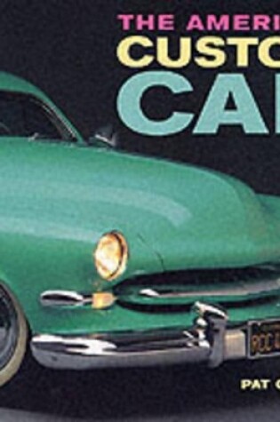 Cover of The American Custom Car