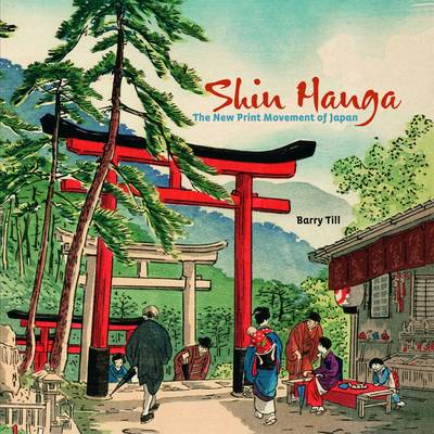 Book cover for Shin Hanga the New Print Movement of Japan