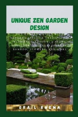 Cover of Unique Zen Garden Design