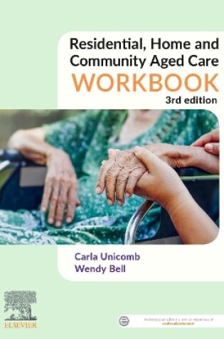 Cover of Residential, Home and Community Aged Care Workbook