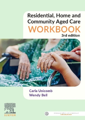 Cover of Residential, Home and Community Aged Care Workbook