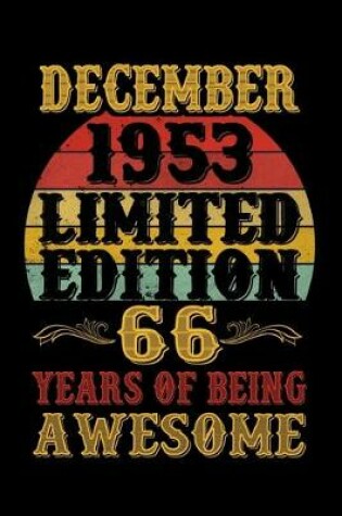 Cover of December 1953 Limited Edition 66 Years Of Being Awesome