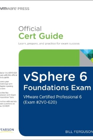 Cover of vSphere 6 Foundations Exam Official Cert Guide (Exam #2V0-620)