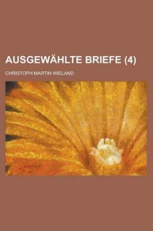 Cover of Ausgewahlte Briefe (4)