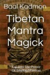 Book cover for Tibetan Mantra Magick