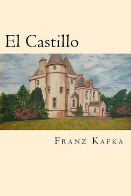 Book cover for El Castillo (Spanish Edition)