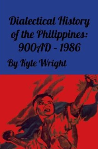 Cover of Dialectical History of the Philippines