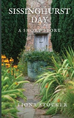 Book cover for Sissinghurst Day