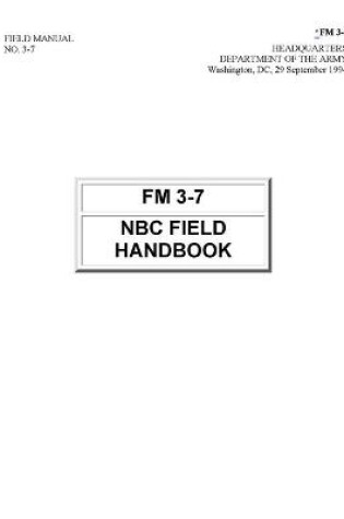 Cover of fm 3-7 nbc field manual