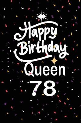 Book cover for Happy birthday queen 78