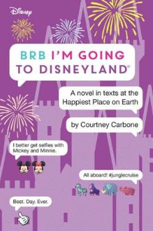 Cover of Brb I'm Going to Disneyland