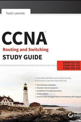 Cover of CCNA Routing and Switching Study Guide: Exams 100-101, 200-101, and 200-120