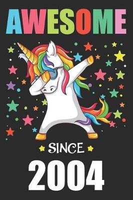 Book cover for Awesome Since 2004 Party Dabbing Unicorn