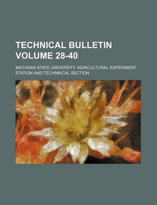 Book cover for Technical Bulletin Volume 28-40