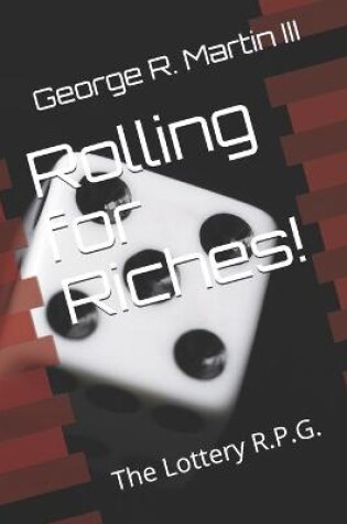 Cover of Rolling for Riches!