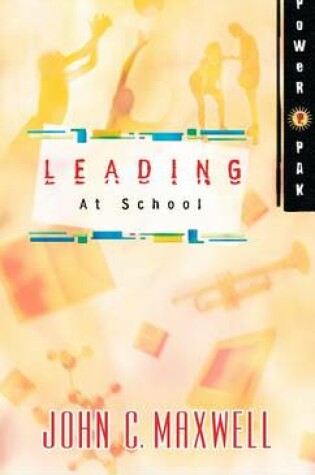 Cover of Powerpak Collection Series: Leading at School