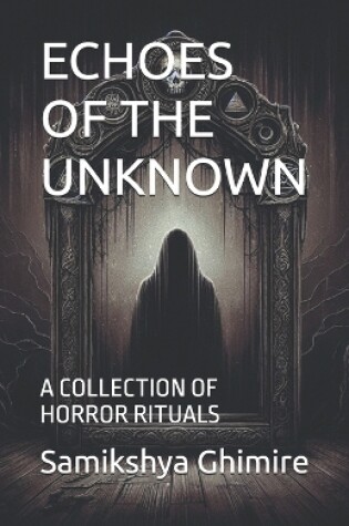 Cover of Echoes of the Unknown