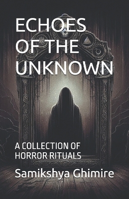 Cover of Echoes of the Unknown