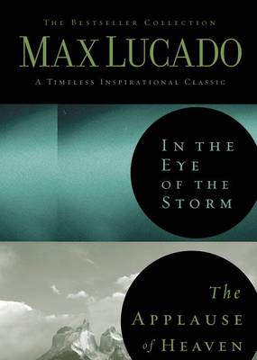 Book cover for Lucado 2in1 (in the Eye of the Storm and Applause of Heaven)