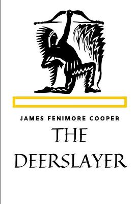 Cover of The Deerslayer