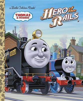 Book cover for Hero of the Rails (Thomas & Friends)