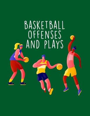 Book cover for Basketball Offenses And Plays