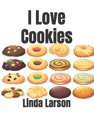 Cover of I Love Cookies