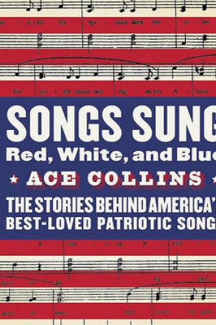 Cover of Songs Sung Red, White, and Blue