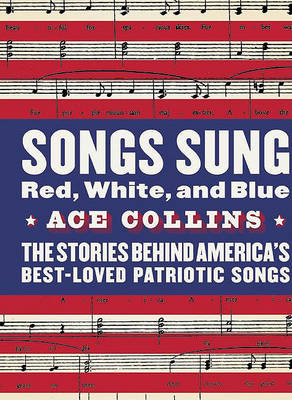 Book cover for Songs Sung Red, White, and Blue