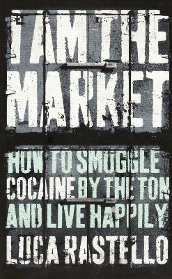 Book cover for I Am The Market
