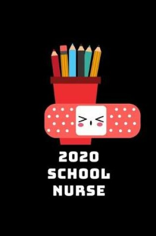 Cover of 2020 School Nurse