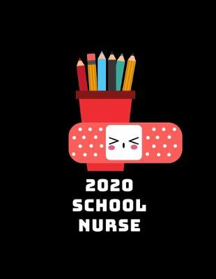 Book cover for 2020 School Nurse