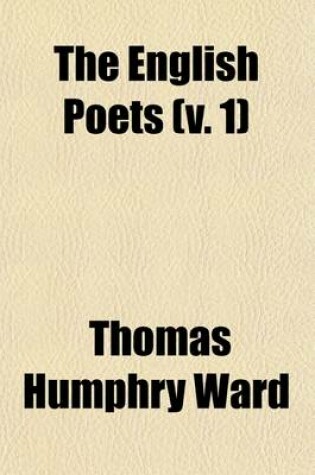 Cover of The English Poets Volume 1