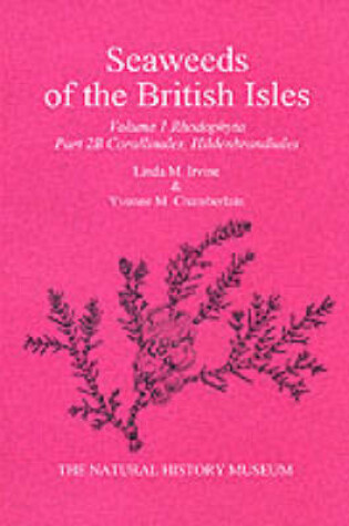 Cover of Seaweeds of the British Isles