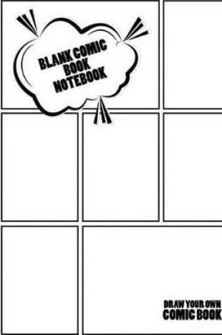 Cover of Blank Comic Book Notebook