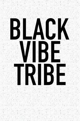 Book cover for Black Vibe Tribe