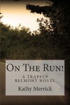 Book cover for On The Run!