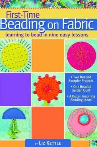 Cover of First-Time Beading on Fabric